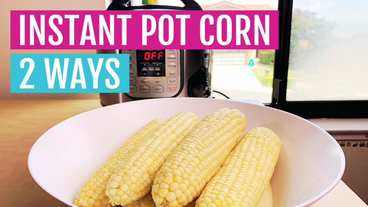 Instant Pot Corn on the Cob